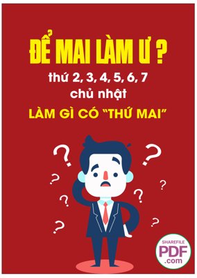 File gốc Để mai làm ư? làm gì có "Thứ mai" file vector PDF (in tráng gương) hiện đại