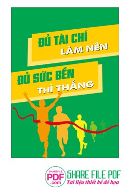 File ảnh Đủ tài chí làm nên đủ sức bền thì thắng file Vector PDF (gốc) in quảng cáo ngoài trời