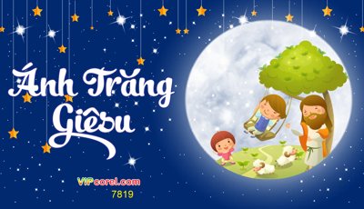 Tải file gốc Backdrop Ánh trăng Giêsu - tết trung thu file corel (in tráng gương) 5DFile gốc Backdrop Ánh trăng Giêsu - tết trung thu file corel (in ấn) phiên bản premium