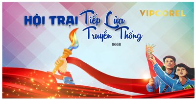 Tải file Backdrop Hội trại tiếp lửa truyền thống file corel (gốc) làm file tranh quảng cáo