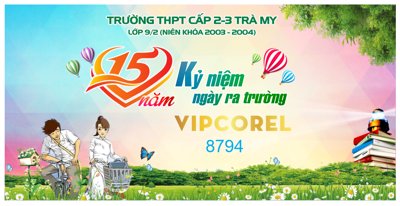 File tranh Backdrop Kỷ niệm 15 năm ngày ra trường THPT Trà My (gốc) in film