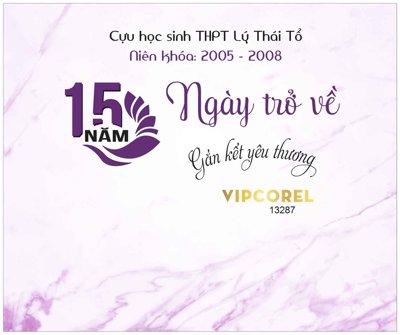 File gốc Backdrop kỷ niệm 15 ngày trở về - THPT Lý Thái Tổ (in 3D) cho trang trí