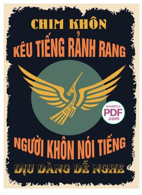 File tranh gốc Chim khôn kêu tiếng rảnh rang - người khôn nói tiếng dịu dàng dễ nghe (bản đẹp) độc quyền