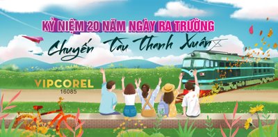 File gốc Chuyến tàu thanh xuân kỷ niệm 20 năm ngày ra trường (cho in ấn) từ kho Filetranh