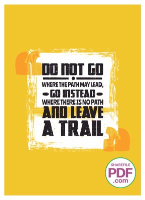 File gốc Do not go where the path may led file vector PDF (in lụa) họa tiết 3D