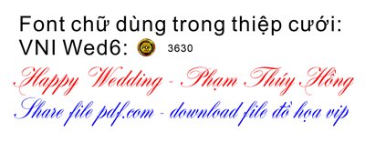 Tải về file gốc Font chữ dùng trong đám cưới VNI Wed6 (chuẩn in ấn)