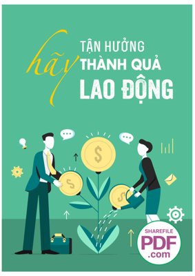 File gốc Hãy tận hưởng thành quả lao động file vector PDF (chuẩn CMYK) cho nhà in