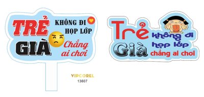 File gốc Hashtag trẻ không đi họp lớp già chẳng ai chơi (phong cách) cổ điển