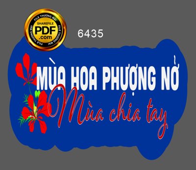 File gốc Hastag họp lớp "Mùa hoa phượng nở - mùa chia tay" (in tráng gương) sang trọng