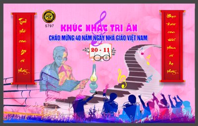 File gốc Khúc nhạc tri ân chào mừng 40 năm ngày 20/11 file corel (cho in ấn) độc quyền