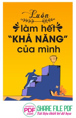 Tải file gốc Luôn làm hết khả năng của mình file vector PDF (in không vỡ ảnh)