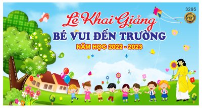 File gốc Market Lễ Khai Giảng Bé vui Đến Trường file Corel (dành cho trang trí nội thất)