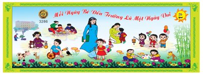 File ảnh Market Mỗi ngày bé đến trường là một ngày vui file corel (gốc) in quảng cáo ngoài trời