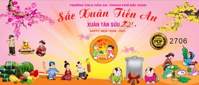 File gốc Market sắc xuân Tiền An xuân Tân Sửu 2021 trường THCS Tiền An (in tráng gương) ốp tường