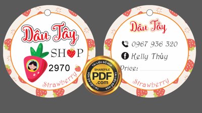 File ảnh Market tem nhãn dâu tây shop Kelly Thủy file corel (gốc) in PP, decal