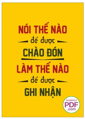 Tải file Nói thế nào để được chào đón - làm thế nào để được ghi nhận (ảnh gốc) 300dpi Nói thế nào để được chào đón - làm thế nào để được ghi nhận