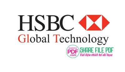 Tệp tin gốc Ngân hàng HSBC Global Technology file vector PDF (chất lượng) Ngân hàng HSBC Global Technology file vector PDF
