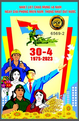 File tranh Pano cổ động 30/4/2023 ngày giải phóng miền Nam (bản gốc) in canvas