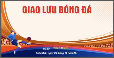 Tải file gốc Phông nền Giao lưu bóng đá năm 2024 (in khổ lớn) không vỡ