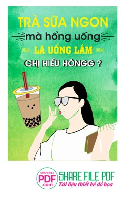 File gốc in ấn Trà sữa ngon mà không uống là uổng lắm chị hiểu không chuẩn màu CMYK