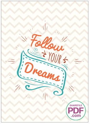 File ảnh Tranh động lực treo tường: Follow you dearms file vector PDF (gốc) in standee