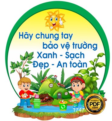 File tranh [VIP] Hãy chung tay bảo vệ trường Xanh - Sạch - Đẹp - An toàn file PDF & CDR (ảnh gốc) in trần xuyên sáng