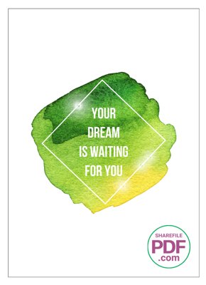 File tranh Your dream is waiting for you file vector PDF (bản gốc) in lụa 5D