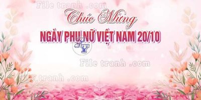Tệp tin gốc backdrop ky niem ngay phu nu vietnam 20-10 (8)_1 (chất lượng) backdrop ky niem ngay phu nu vietnam 20-10 (8)_1