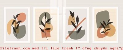 File tranh File gốc in tranh tổng hợp K54235 (bản gốc) in lụa dán tường