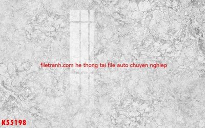 Tải file File gốc in tranh tổng hợp K55198 (ảnh gốc) file AI/EPS