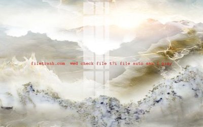 Download file gốc File gốc in tranh nền tường tổng hợp K55934 (in lụa) cao cấp