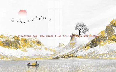 Tải file File gốc in tranh nền tường tổng hợp K56910 (ảnh gốc) in tranh kính