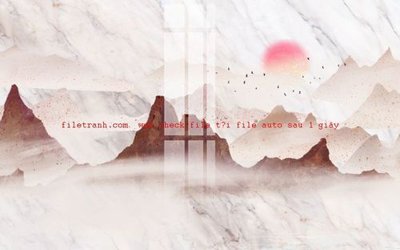 File gốc File gốc in tranh nền tường tổng hợp K57271 (cho in ấn) độc quyền